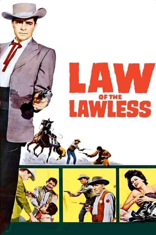 Law of the Lawless poster