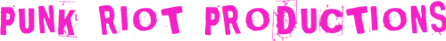 Punk Riot Productions