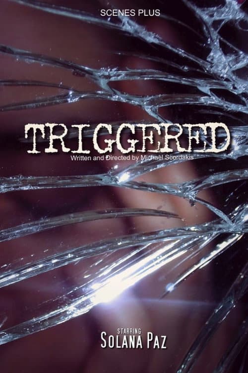 Triggered poster