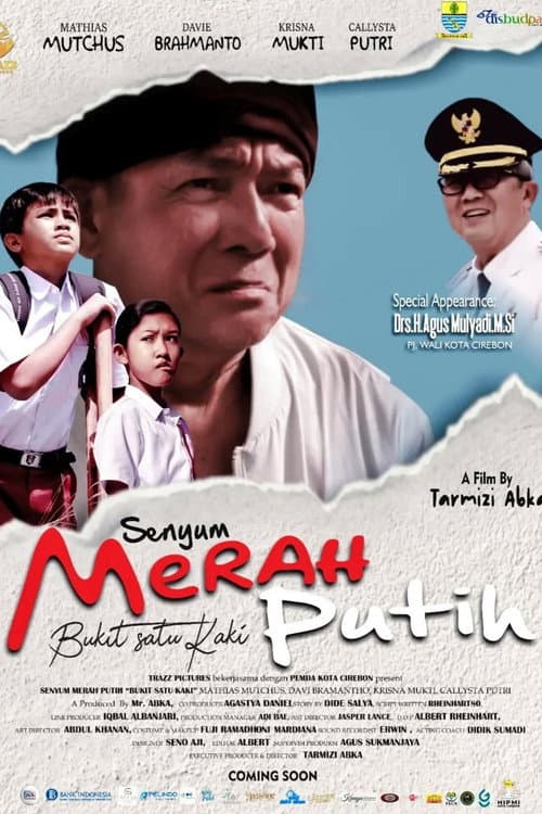 Senyum Merah Putih: Bukit Satu Kaki poster