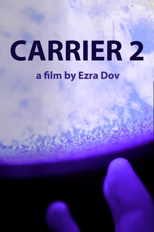 Carrier 2 poster
