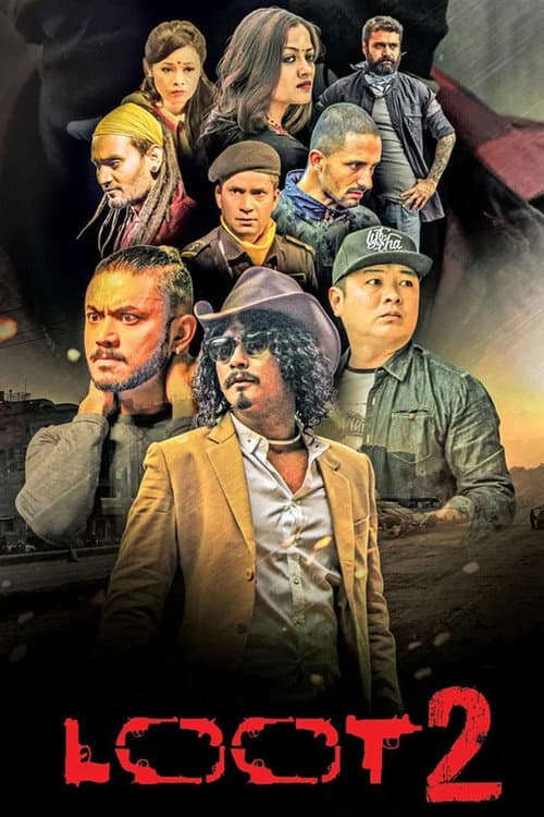 Loot 2 poster