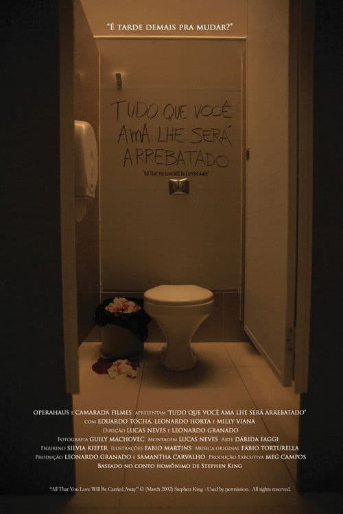 All That You Love Will Be Taken Away poster