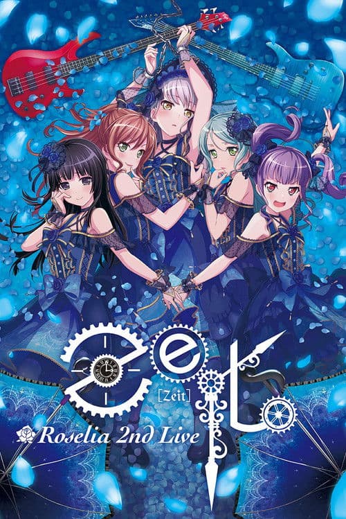 Roselia 2nd Live「Zeit」 poster