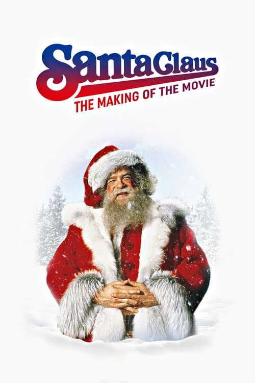 Santa Claus: The Making of the Movie poster