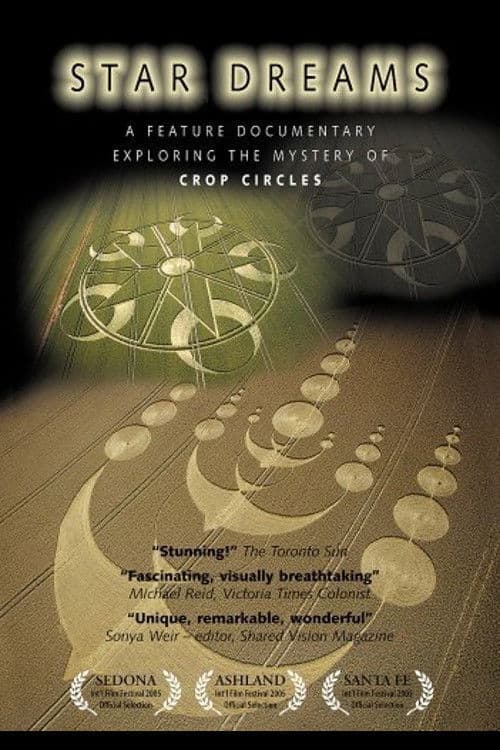 Star Dreams: Exploring the Mystery of the Crop Circles poster