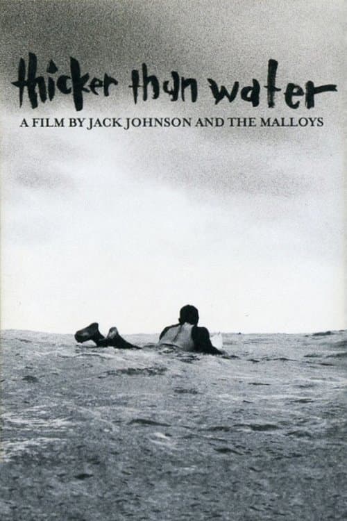 Thicker Than Water poster