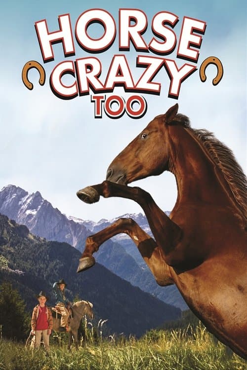 Horse Crazy 2: The Legend of Grizzly Mountain poster