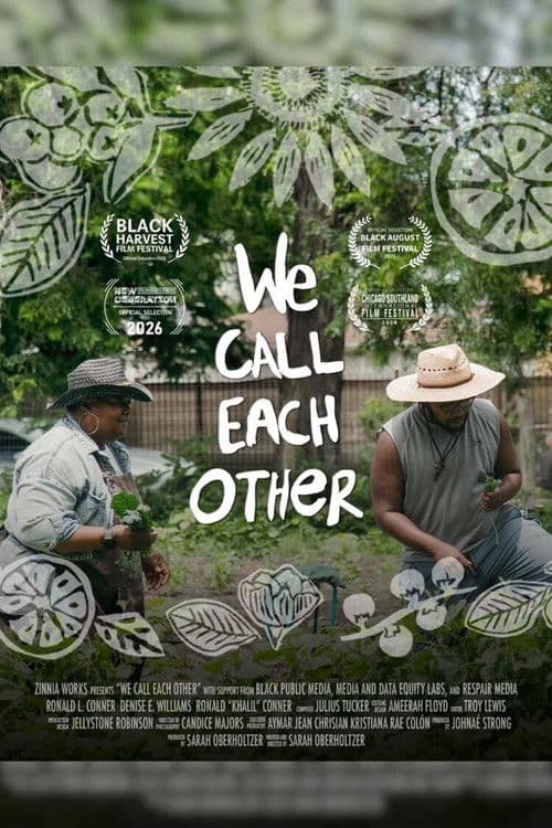 We Call Each Other poster