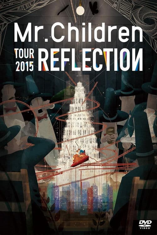 Mr.Children TOUR 2015 REFLECTION poster