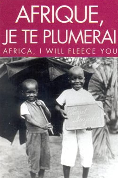 Africa, I Will Fleece You poster