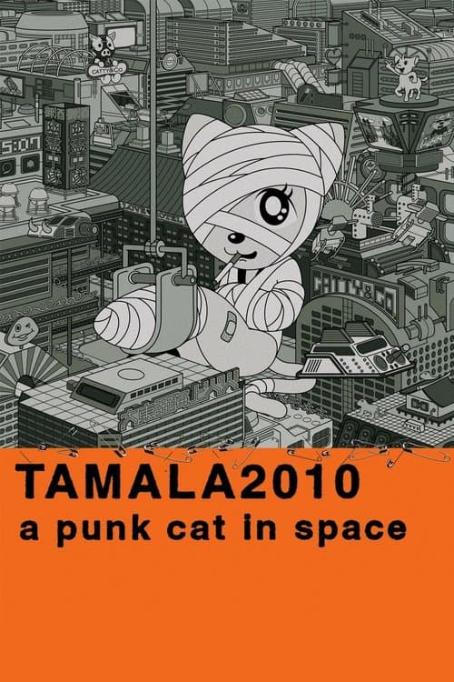 Tamala 2010: A Punk Cat in Space poster