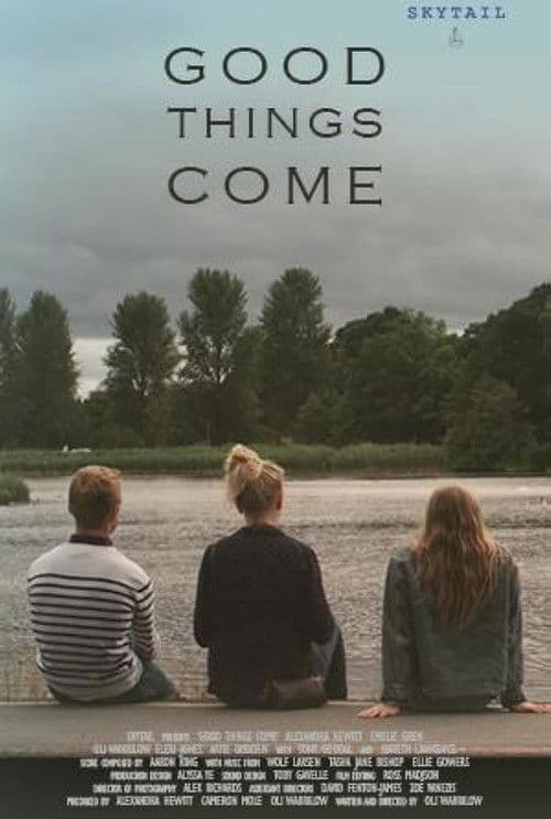 Good Things Come poster