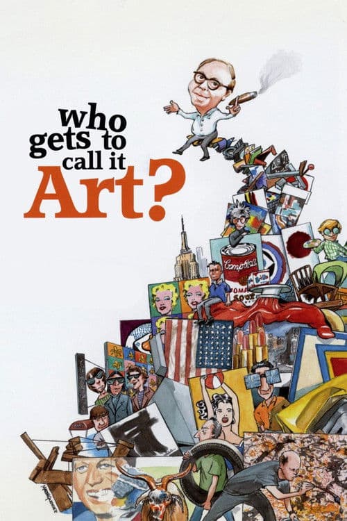 Who Gets to Call It Art? poster
