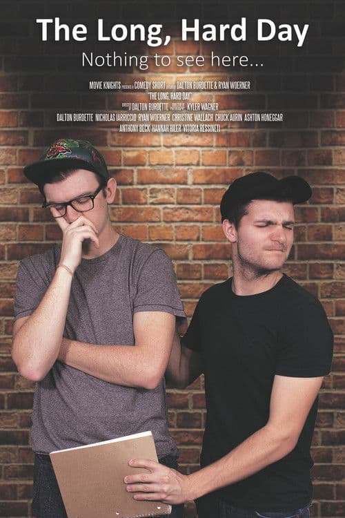 The Long, Hard Day poster