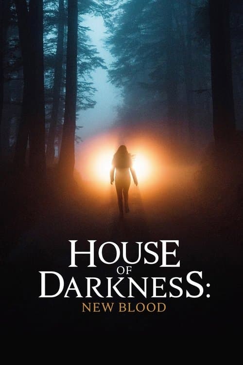 House of Darkness: New Blood poster