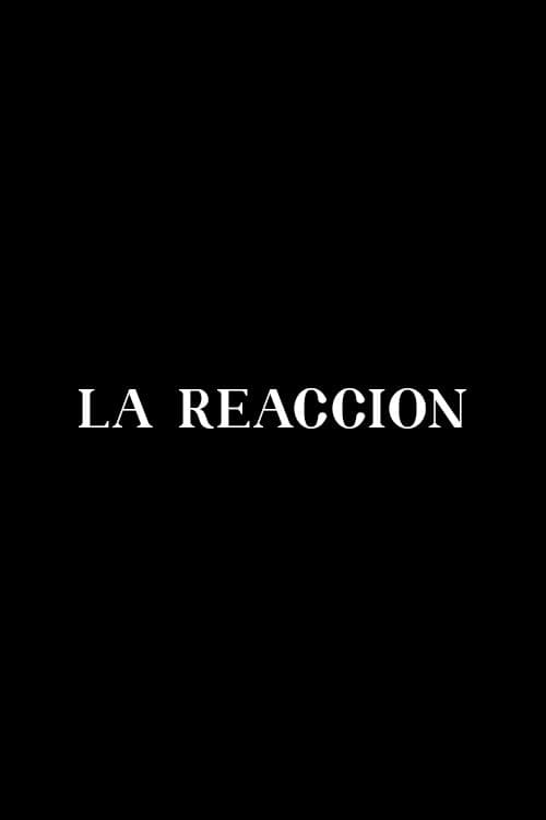 La reacción poster