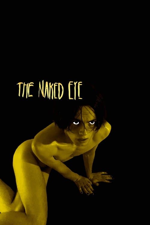 The Naked Eye poster