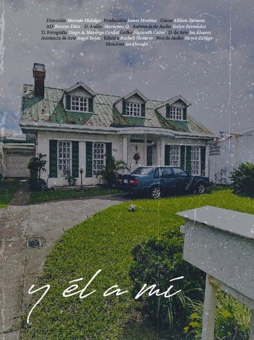 Y él a mí. poster