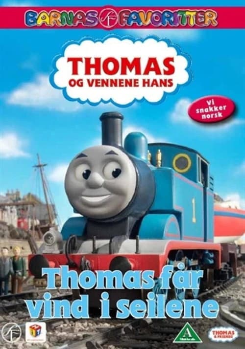 Thomas og Vennene Hans: Thomas får vind i seilene poster