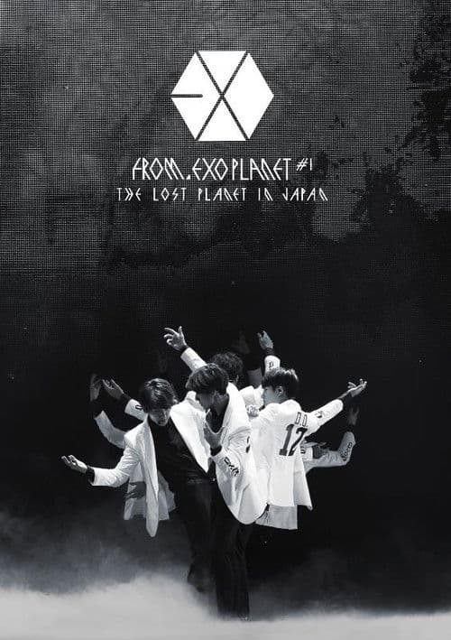 EXO FROM. EXO PLANET #1 - THE LOST PLANET in JAPAN poster