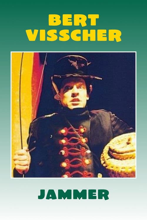 Bert Visscher: Jammer poster