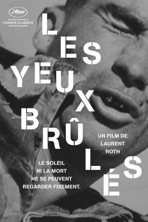 Les yeux brûlés poster