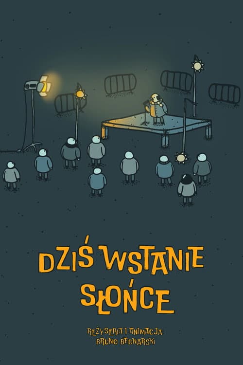 Dziś wstanie słońce poster