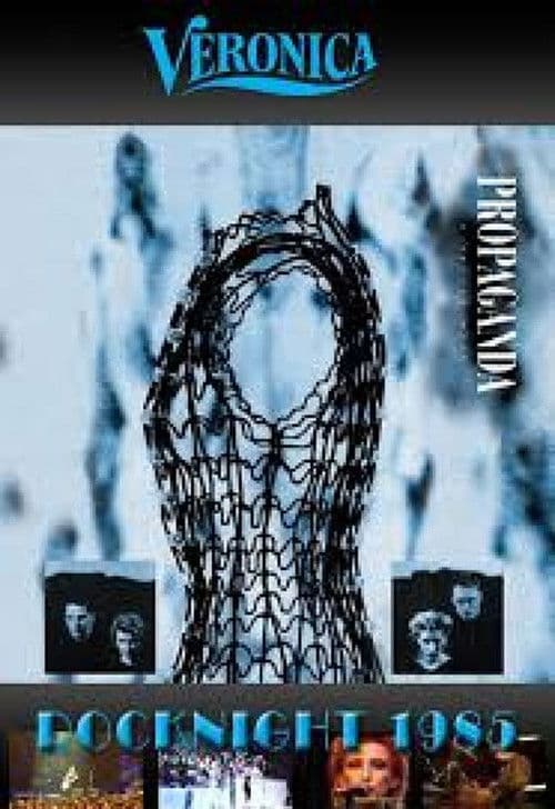 Propaganda - Live at Veronica Rocknight 1985 poster