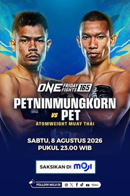 ONE Friday Fights 165: Petninmungkorn vs. Pet poster