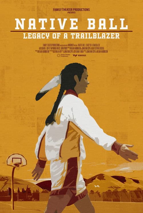 Native Ball: Legacy of a Trailblazer poster