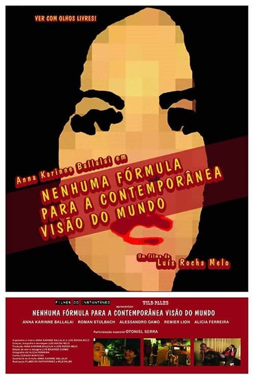 Nenhuma Fórmula Para a Contemporânea Visão do Mundo poster