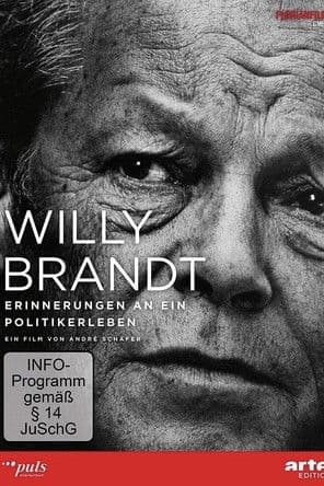 Willy Brandt - Erinnerungen an ein Politikerleben poster