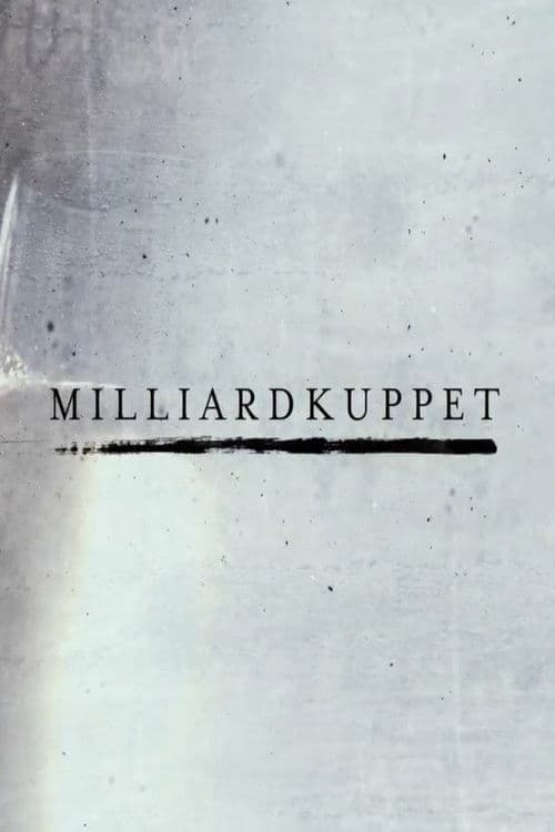 Milliardkuppet poster
