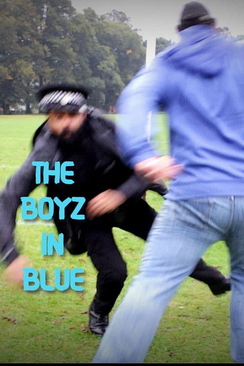 The Boyz in Blue poster