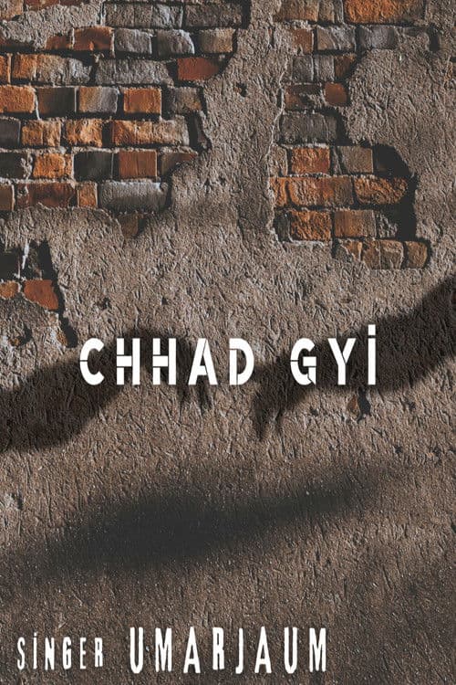 Chhad Gyi poster