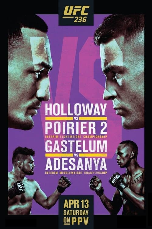UFC 236: Holloway vs. Poirier 2 poster