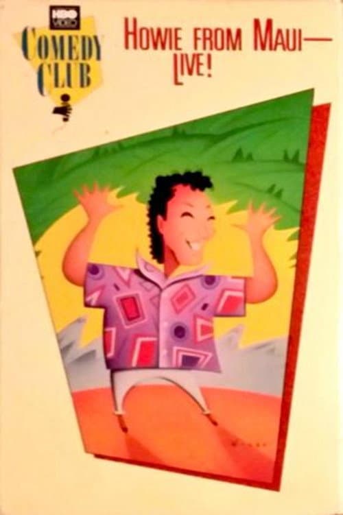 Howie from Maui poster