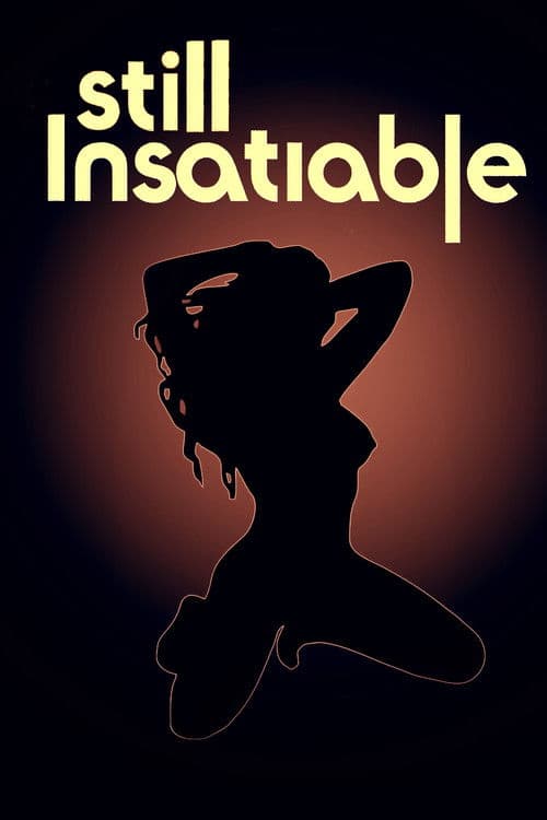 Still Insatiable poster