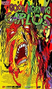 Good Morning Carlos poster