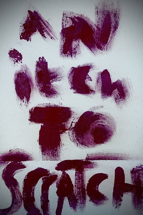 An Itch To Scratch poster