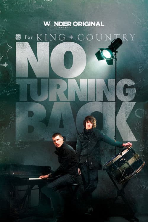 for KING + COUNTRY: NO TURNING BACK poster