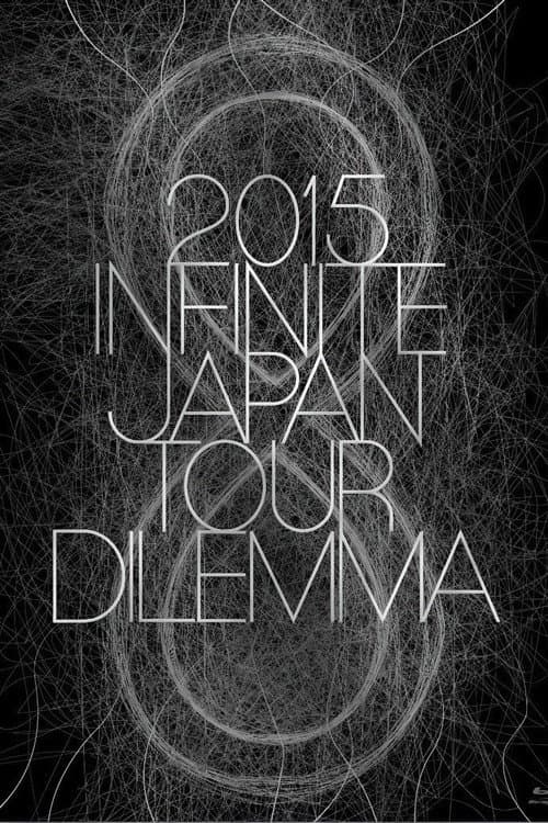 2015 INFINITE JAPAN TOUR -DILEMMA- poster