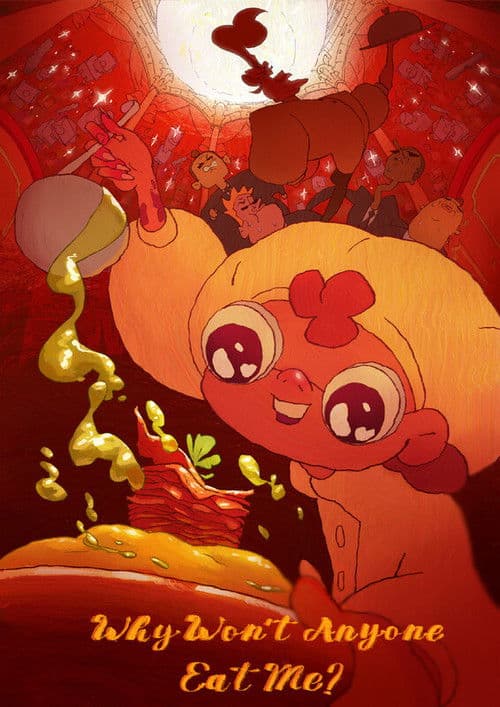 Why Won't Anyone Eat Me? poster