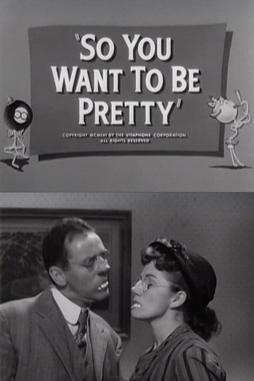 So You Want to Be Pretty poster