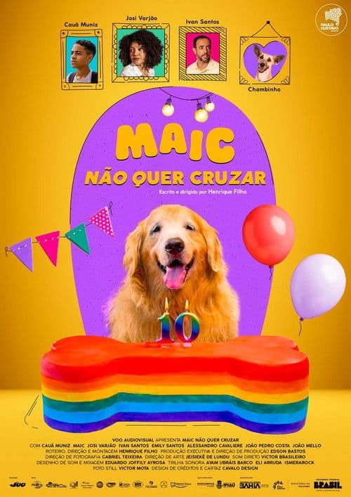Maic Não Quer Cruzar poster