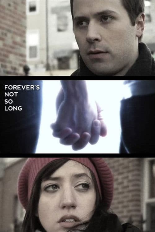Forever's Not So Long poster