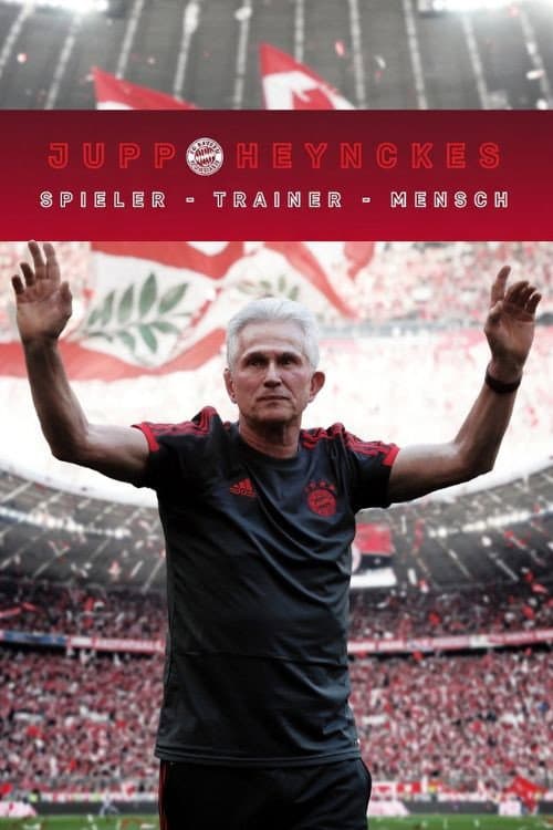 Jupp Heynckes: Player – Coach – Person poster