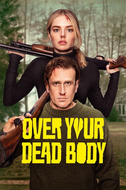 Over Your Dead Body poster