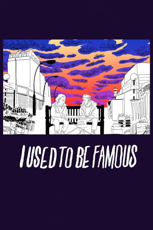 I Used to Be Famous poster